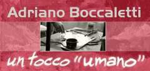 Adriano Boccaletti - un tocco umano